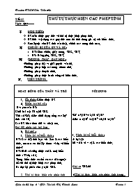 Giáo án môn Số học Lớp 6 - Tiết 15: Thứ tự thực hiện các phép tính - Huỳnh Thị Thanh Loan