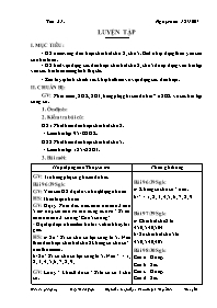 Giáo án môn Số học Lớp 6 - Tiết 21 đến 39 - Năm học 2007-2008 - Phạm Huỳnh Tuyết Đào