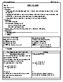Giáo án môn Số học Lớp 6 - Tiết 24: Ước và bội - Nguyên Hoàng