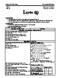 Giáo án môn Số học Lớp 6 - Tiết 26: Luyện tập