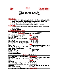 Giáo án môn Số học Lớp 6 - Tiết 3, Bài 3: Ghi số tự nhiên - Năm học 2010-2011 - Nguyễn Tiến Thuận