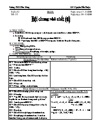 Giáo án môn Số học Lớp 6 - Tiết 35: Bội chung