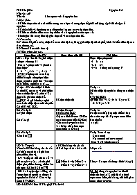 Giáo án môn Số học Lớp 6 - Tiết 40 đến 45 - Năm học 2009-2010 - Nguyễn Hai