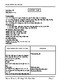 Giáo án môn Số học Lớp 6 - Tiết 50: Luyện tập