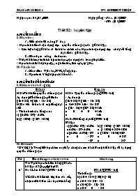 Giáo án môn Số học Lớp 6 - Tiết 52: Luyện tập - Năm học 2008-2009 - Đinh Hữu Thiệp