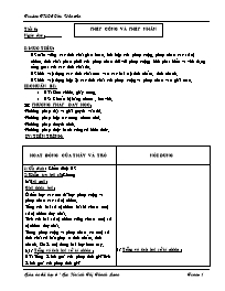 Giáo án môn Số học Lớp 6 - Tiết 6: Phép cộng và phép nhân - Huỳnh Thị Thanh Loan