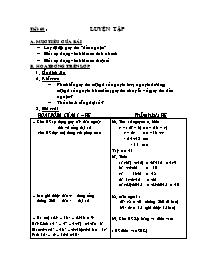Giáo án môn Số học Lớp 6 - Tiết 60: Luyện tập (Bản 2 cột)