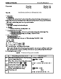 Giáo án môn Số học Lớp 6 - Tiết 60: Nhân hai số nguyên khác dấu - Trần Thị Giao Linh