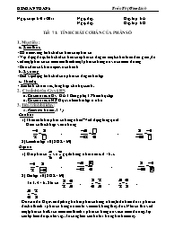 Giáo án môn Số học Lớp 6 - Tiết 71: Tính chất cơ bản của phân số - Năm học 2010-2011 - Trần Thị Giao Linh