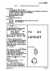 Giáo án môn Số học Lớp 6 - Tiết 71: Tính chất cơ bản của phân số - Năm học 2005-2006 - Nguyễn Văn Cao