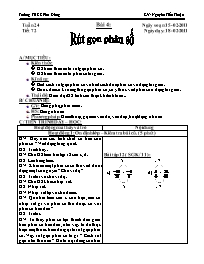 Giáo án môn Số học Lớp 6 - Tiết 72, Bài 4: Rút gọn phân số - Năm học 2010-2011 - Nguyễn Tiến Thuận