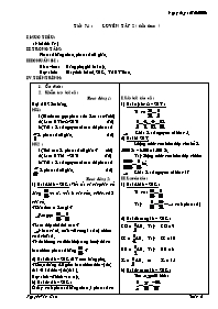 Giáo án môn Số học Lớp 6 - Tiết 74: Luyện tập 2 (tiếp theo) - Năm học 2005-2006 - Nguyễn Văn Cao