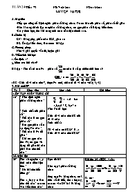 Giáo án môn Số học Lớp 6 - Tiết 74: Luyện tập