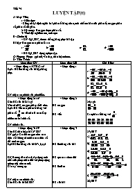 Giáo án môn Số học Lớp 6 - Tiết 74: Luyện tập (tiếp theo)