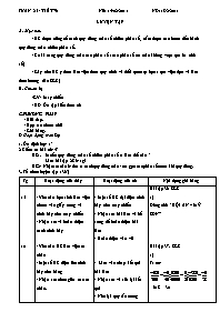 Giáo án môn Số học Lớp 6 - Tiết 76: Luyện tập
