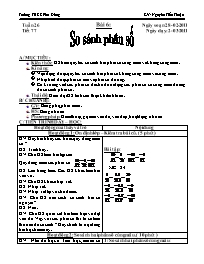 Giáo án môn Số học Lớp 6 - Tiết 77, Bài 6: So sánh phân số - Năm học 2010-2011 - Nguyễn Tiến Thuận