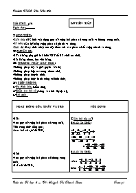Giáo án môn Số học Lớp 6 - Tiết 79: Luyện tập - Huỳnh Thị Thanh Loan