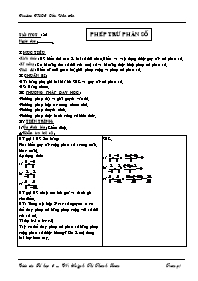 Giáo án môn Số học Lớp 6 - Tiết 82: Phép trừ phân số - Huỳnh Thị Thanh Loan