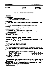 Giáo án môn Số học Lớp 6 - Tiết 82: Phép trừ số nguyên - Năm học 2010-2011 - Trần Thị Giao Linh