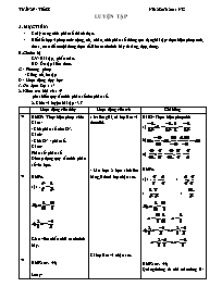 Giáo án môn Số học Lớp 6 - Tiết 88: Luyện tập