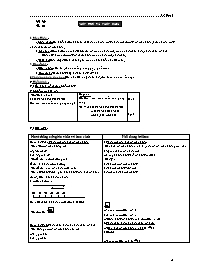Giáo án môn Số học Lớp 6 - Tiết 9: Phép trừ và phép chia (Bản 2 cột)