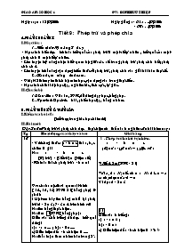 Giáo án môn Số học Lớp 6 - Tiết 9: Phép trừ và phép chia - Năm học 2008-2009 - Đinh Hữu Thiệp