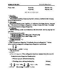 Giáo án môn Số học Lớp 6 - Tiết 90: Luyện tập - Trần Thị Giao Linh