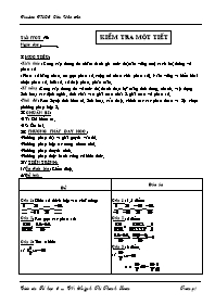 Giáo án môn Số học Lớp 6 - Tiết 93: Kiểm tra một tiết - Huỳnh Thị Thanh Loan