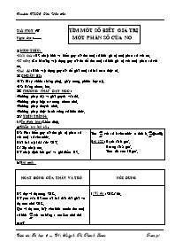 Giáo án môn Số học Lớp 6 - Tiết 97: Tìm một số biết giá trị một phân số của nó - Huỳnh Thị Thanh Loan