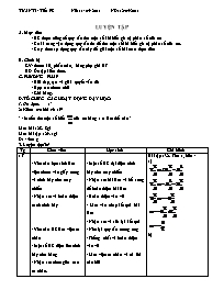 Giáo án môn Số học Lớp 6 - Tiết 98: Luyện tập