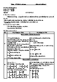 Giáo án môn Số học Lớp 6 - Tiết 99: Luyện tập