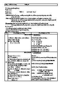 Giáo án Số học Lớp 6 - Tiết 11: Luyện tập - Năm học 2007-2008 - Nguyễn Công Sáng
