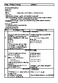 Giáo án Số học Lớp 6 - Tiết 14: Chia hai lũy thừa cùng cơ số - Năm học 2007-2008 - Nguyễn Công Sáng