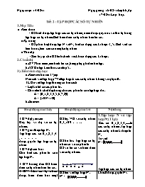 Giáo án Số học Lớp 6 - Tiết 2: Tập hợp các số tự nhiên - Năm học 2011-2012 (bản 3 cột)