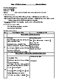 Giáo án Số học Lớp 6 - Tiết 24: Tìm một số biết giá trị phân số của nó - Năm học 2006-2007 - Nguyễn Công Sáng