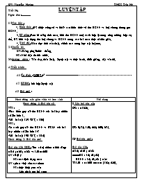 Giáo án Số học Lớp 6 - Tiết 36: Luyện tập - Nguyên Hoàng