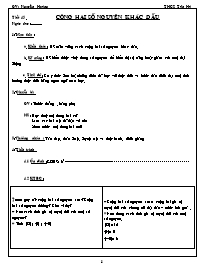 Giáo án Số học Lớp 6 - Tiết 45: Cộng hai số nguyên khác dấu - Nguyên Hoàng