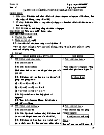 Giáo án Số học Lớp 6 - Tiết 47, Bài 6: Tính chất của phép cộng các số nguyên - Năm học 2007-2008