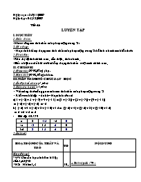 Giáo án Số học Lớp 6 - Tiết 48: Luyện tập - Năm học 2009-2010 (bản 3 cột)