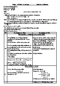 Giáo án Số học Lớp 6 - Tiết 5: Quy tắc chuyển vế - Năm học 2006-2007 - Nguyễn Công Sáng Giáo án Số học Lớp 6 - Tiết 5: Quy tắc chuyển vế - Năm học 2006-2007 - Nguyễn Công Sáng
