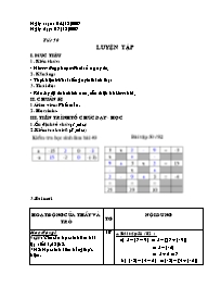 Giáo án Số học Lớp 6 - Tiết 50: Luyện tập - Năm học 2009-2010 (bản 3 cột)