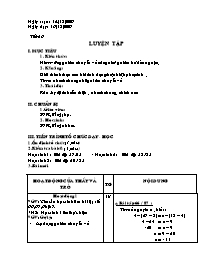 Giáo án Số học Lớp 6 - Tiết 56: Luyện tập - Năm học 2009-2010 (bản 3 cột)