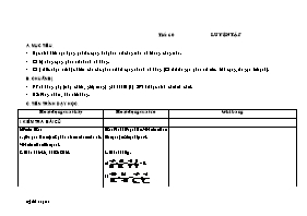 Giáo án Số học - Lớp 6 - Tiết 60: Luyện tập (bản 3 cột)