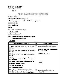 Giáo án Số học Lớp 6 - Tiết 61: Nhân hai số nguyên cùng dấu - Năm học 2009-2010 (bản 3 cột)