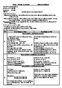 Giáo án Số học Lớp 6 - Tiết 63: Tính chất của phép nhân - Năm học 2006-2007 - Nguyễn Công Sáng