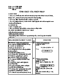 Giáo án Số học Lớp 6 - Tiết 63: Tính chất của phép nhân - Năm học 2009-2010 (bản 3 cột)