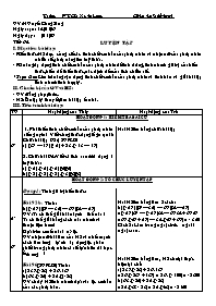 Giáo án Số học Lớp 6 - Tiết 64: Luyện tập - Năm học 2006-2007 - Nguyễn Công Sáng