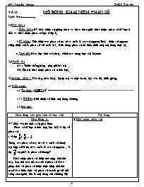 Giáo án Số học Lớp 6 - Tiết 68: Mở rộng khái niệm phân số - Nguyên Hoàng