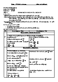 Giáo án Số học Lớp 6 - Tiết 71: Tính chất cơ bản của phân số - Năm học 2006-2007 - Nguyễn Công Sáng