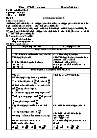 Giáo án Số học Lớp 6 - Tiết 72: Rút gọn phân số - Năm học 2006-2007 - Nguyễn Công Sáng